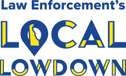 Law Enforcement's Local Lowdown